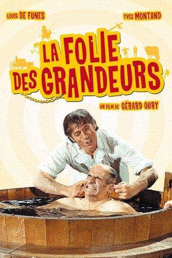 La Folie des grandeurs poster