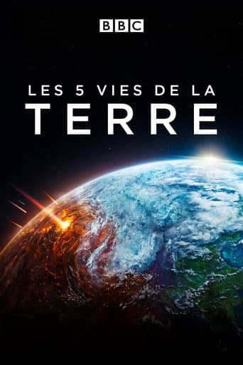 Les 5 vies de la Terre poster