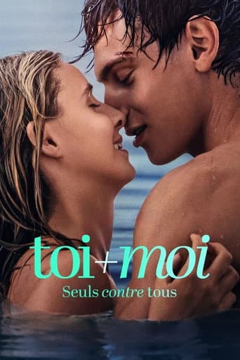 Toi+Moi - Seuls contre tous poster