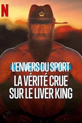 L'Envers du sport : La vérité crue sur le Liver King poster
