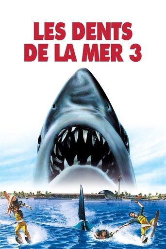 Les Dents de la mer 3 poster
