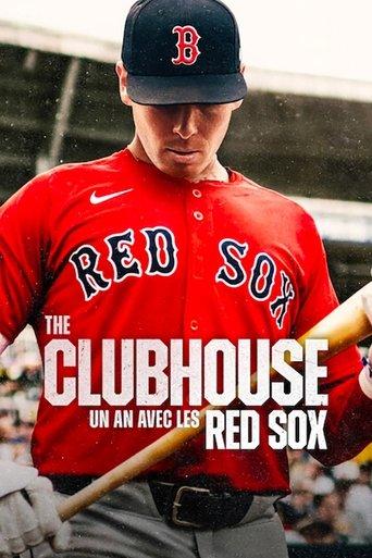 The Clubhouse : Un an avec les Red Sox poster