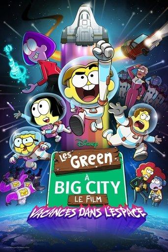 Les Green à Big City, le film : Vacances dans l'espace poster
