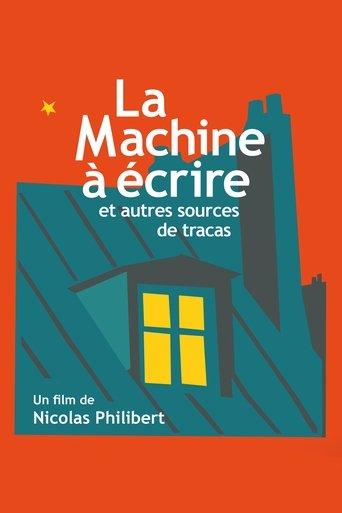 La Machine à écrire et autres sources de tracas poster