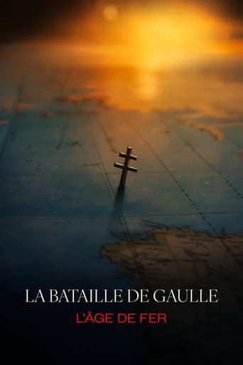 La bataille de Gaulle - partie 1 : L'âge de fer