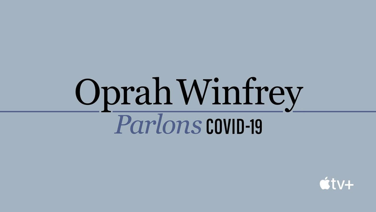 Oprah Winfrey : parlons COVID-19 backdrop