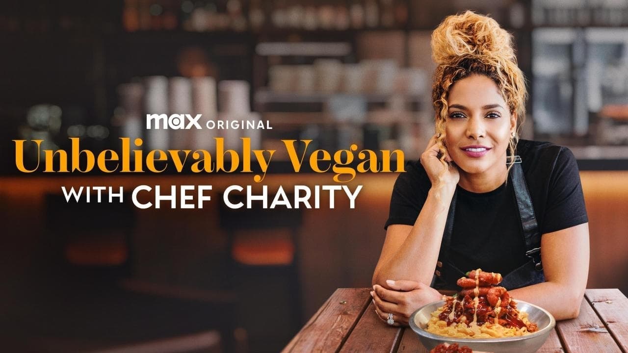 Unbelievably Vegan with Chef Charity backdrop