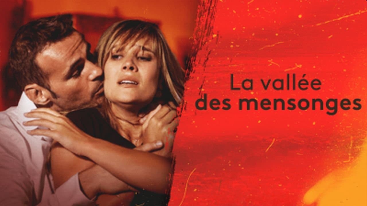 La vallée des mensonges backdrop