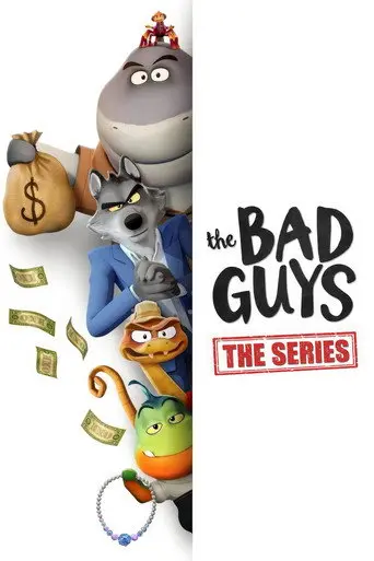 Les Bad Guys cassent la baraque poster