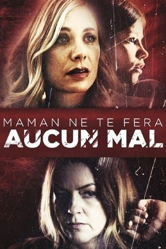 Maman ne te fera aucun mal... poster