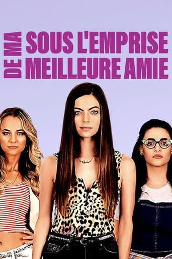 Sous l'emprise de ma meilleure amie poster