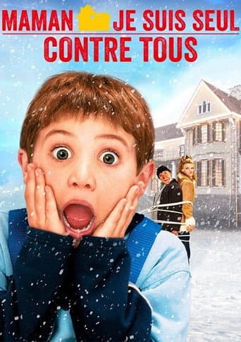Maman, je suis seul contre tous poster