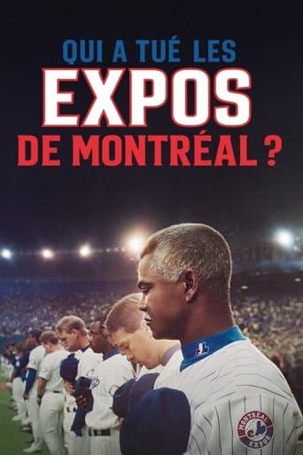 Un mythe du baseball : Qui a tué les Expos de Montréal ?
