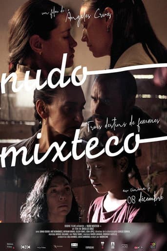 Nudo mixteco : trois destins de femmes poster
