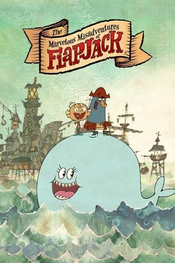 Les Merveilleuses Mésaventures de Flapjack poster