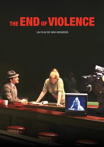 The End of Violence poster