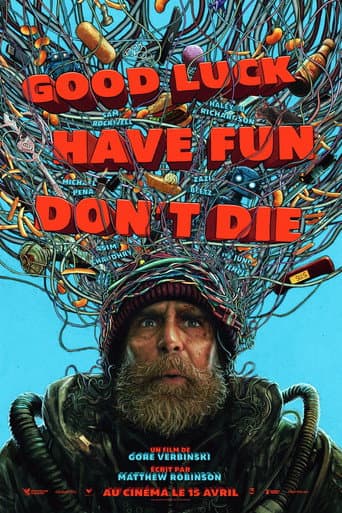 Good Luck, Have Fun, Don't Die