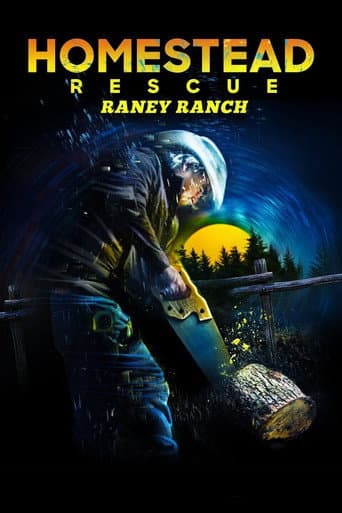Habitations en péril : Le ranch des Raney poster