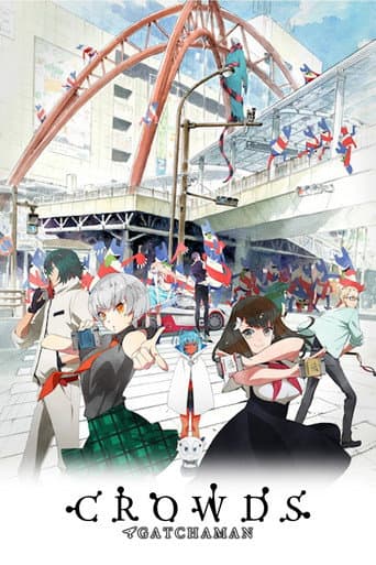 Gatchaman Crowds poster