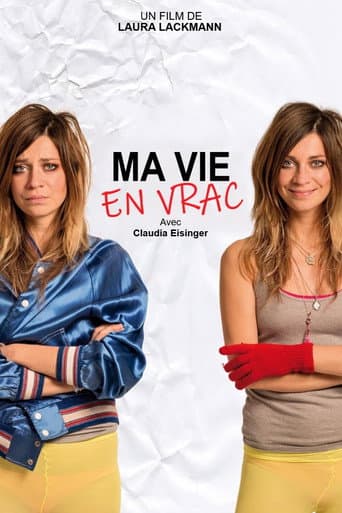 Ma vie en vrac