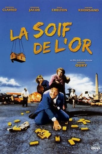 La Soif de l'or poster