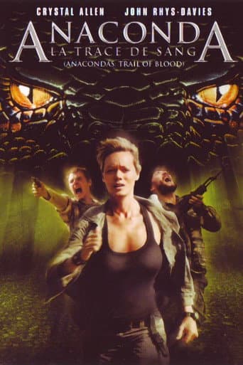 Anacondas 4 : La Piste du sang poster