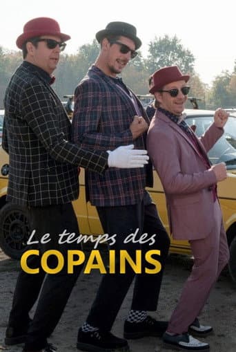 Le temps des copains poster