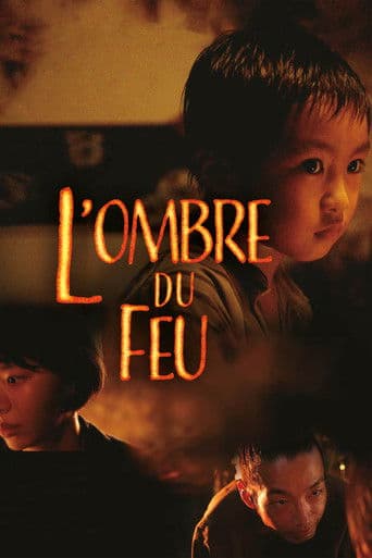 L’Ombre du feu poster