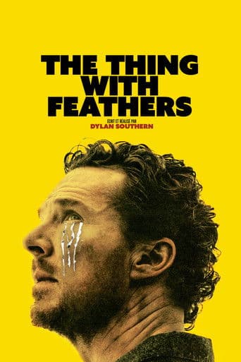 The Thing with Feathers poster