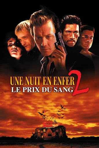 Une nuit en enfer 2 : Le Prix du sang poster