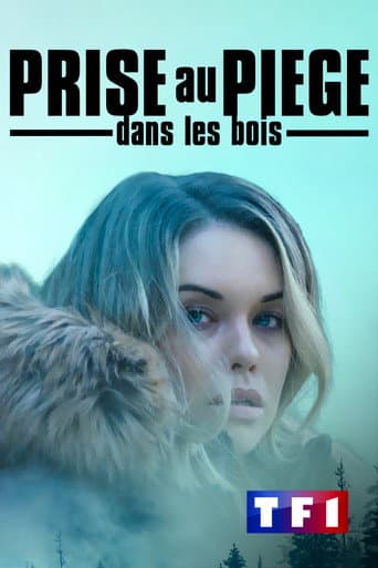 Prise au piège dans les bois poster