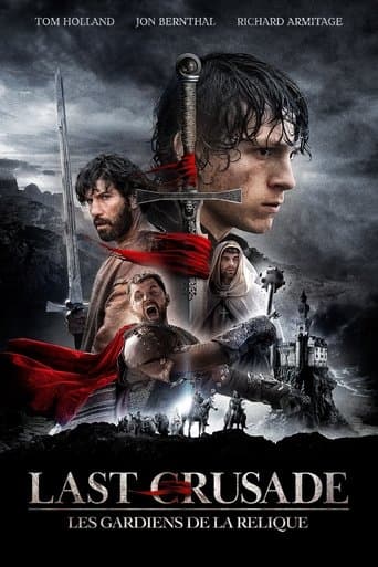 Last Crusade : Les Gardiens de la relique poster