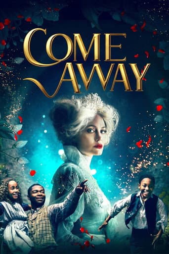 Come Away poster