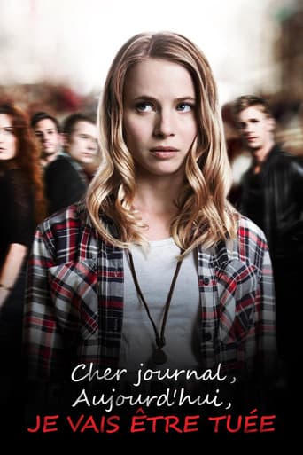 Cher journal, aujourd'hui je vais être tuée poster