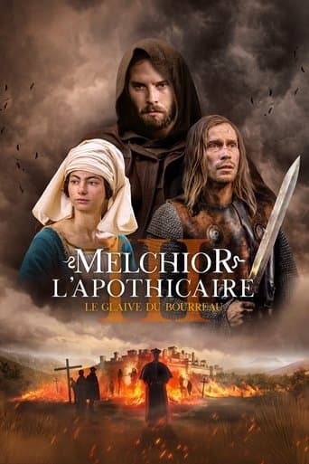 Melchior l'apothicaire : Le Glaive du bourreau poster