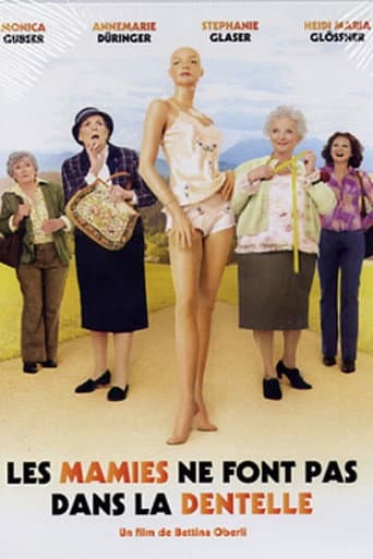 Les mamies ne font pas dans la dentelle poster