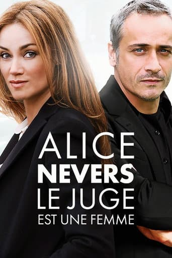 Alice Nevers, le juge est une femme poster