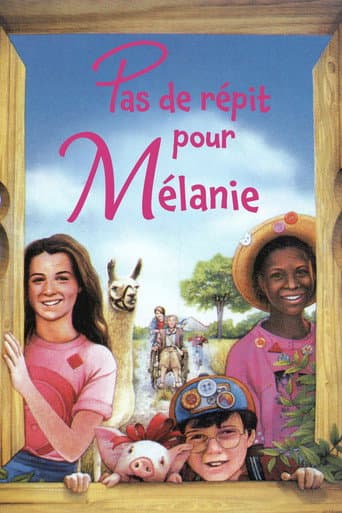 Pas de répit pour Mélanie poster