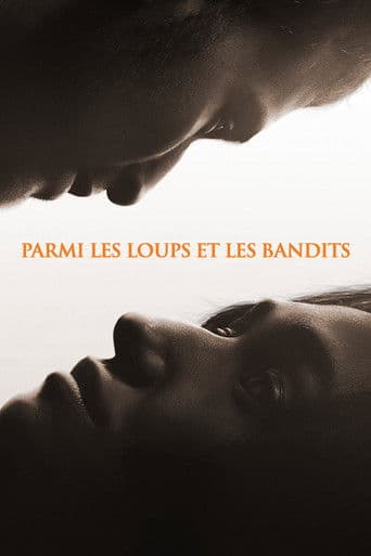 Parmi les loups et les bandits