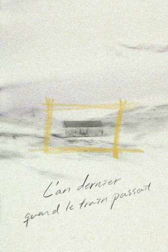 L'An dernier quand le train passait poster