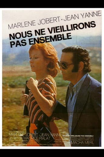 Nous ne vieillirons pas ensemble poster