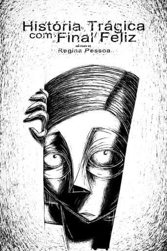 Histoire tragique avec fin heureuse