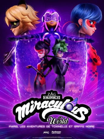 Miraculous World : Paris, Les Aventures de Toxinelle et Griffe Noire poster