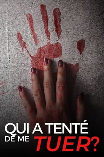Qui a tenté de me tuer ? poster