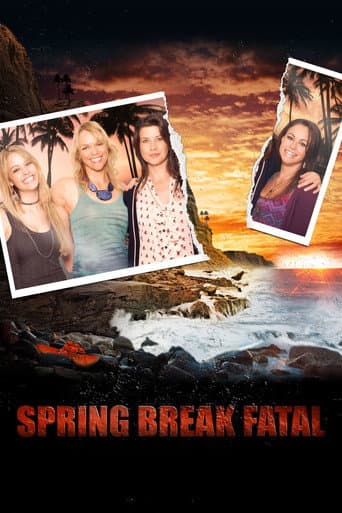 Spring Break Fatal poster