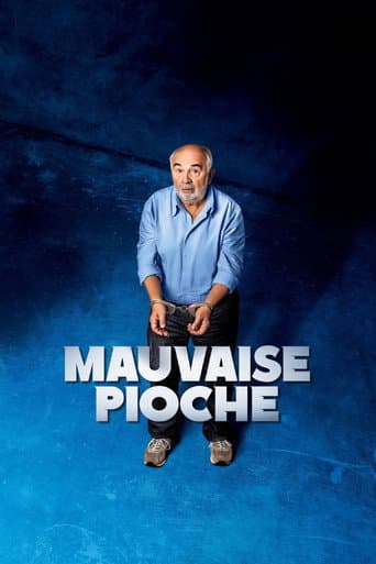 Mauvaise Pioche poster