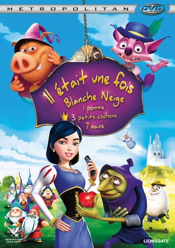 Il était une fois Blanche Neige, 1 pomme, 3 petits cochons, 7 nains poster