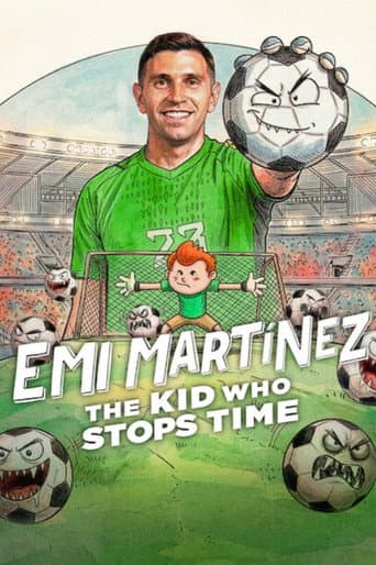 Dibu Martínez : Le gamin qui arrête le temps poster