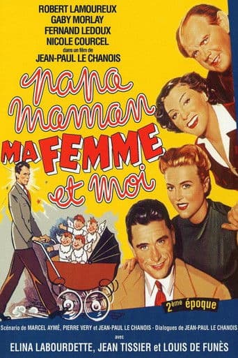 Papa, maman, ma femme et moi... poster