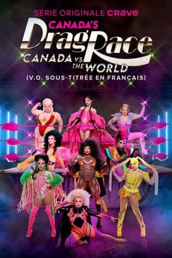 Canada's Drag Race: Canada vs The World